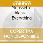 Morissette Alanis - Everything cd