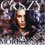 Alanis Morissette - Crazy