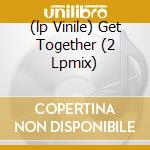 (lp Vinile) Get Together (2 Lpmix) cd