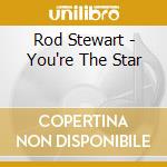Rod Stewart - You're The Star cd
