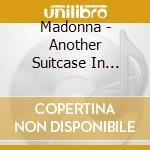 Madonna - Another Suitcase In Another Hall cd