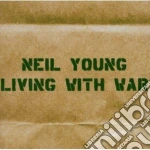 Neil Young - Living With War cd