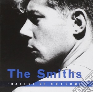 Smiths (The) - Hatful Of Hollow cd musicale di Smiths
