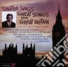 Frank Sinatra - Great Songs From Great Britian cd