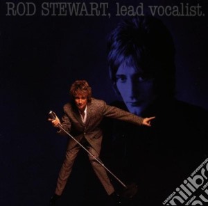 Rod Stewart - Lead Vocalist cd musicale di STEWART ROD