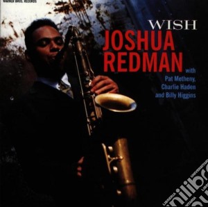 Joshua Redman - Wish cd musicale di REDMAN JOSHUA