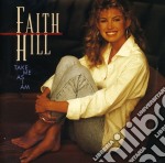 Faith Hill - Take Me As I Am