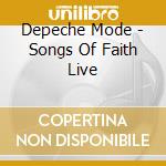 Depeche Mode - Songs Of Faith Live cd