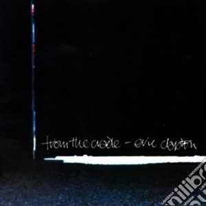 (LP Vinile) Eric Clapton - From The Cradle (2 Lp) lp vinile di Clapton eric (vinyl)