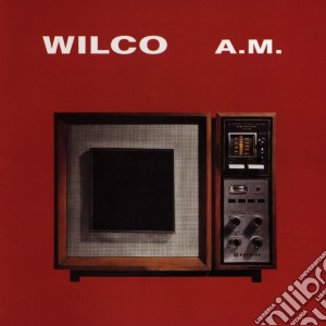 Wilco - A.m. cd musicale di WILCO