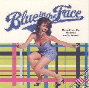 Blue In The Face / O.S.T. cd musicale di O.S.T.