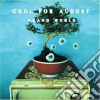 Cool For August - Grand World cd