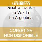 Sinatra Frank - La Voz En La Argentina cd