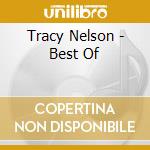 Tracy Nelson - Best Of cd