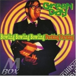 Green Day - Bowling Bowling Bowling Parking Parking1 cd musicale di GREEN DAY