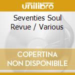 Seventies Soul Revue / Various cd