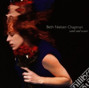 Beth Nielsen Chapman - Sand And Water cd musicale di Beth Nielsen Chapman
