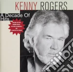 Kenny Rogers - A Decade Of Hits cd