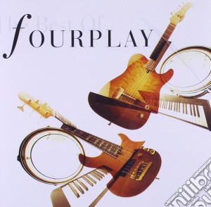 Fourplay - The Best Of.. cd musicale di FOURPLAY