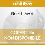 Nu - Flavor cd