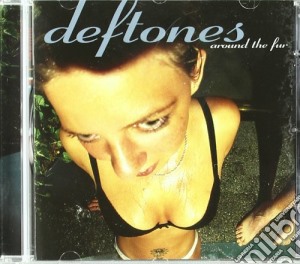 Deftones - Around The Fur cd musicale di DEFTONES