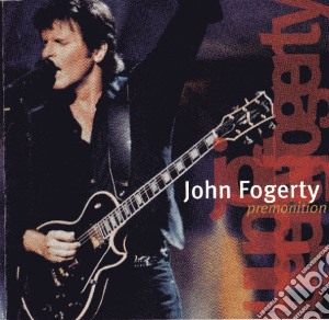 John Fogerty - Premonition cd musicale di FOGERTY JOHN