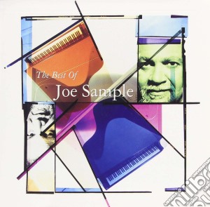 Joe Sample - The Best Of cd musicale di SAMPLE JOE