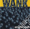 Wank - Get A Grip On Yourself cd