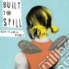 Built To Spill - Keep It Like A Secret cd