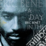 Eric Benet - A Day In The Life cd