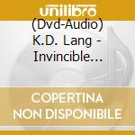 (Dvd-Audio) K.D. Lang - Invincible Summer (Dvd Audio) cd musicale di K.d. lang (dvda)