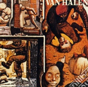 Van Halen - Fair Warning cd musicale di VAN HALEN