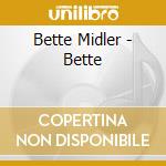Bette Midler - Bette