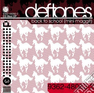 Deftones - Back To School cd musicale di DEFTONES