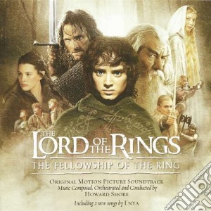 Howard Shore - The Lord Of The Rings - The Fellowship Of The Ring cd musicale di O.S.T.