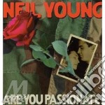 (LP Vinile) Neil Young - Are You Passionate