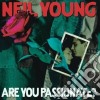 Neil Young - Are You Passionate ? cd