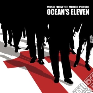 Ocean's Eleven (Music From The Motion Picture) cd musicale di O.S.T.