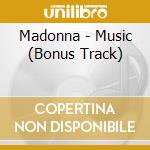 Madonna - Music (Bonus Track) cd