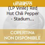 (LP Vinile) Red Hot Chili Pepper - Stadium Arcadium (20Th Anniversary) (Canary Yellow/Apple Red Vinyl) (4 Lp) vinile