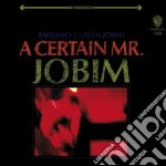Antonio Carlos Jobim - A Certain Mr Jobim cd