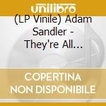 (LP Vinile) Adam Sandler - They're All Gonna Laugh At You! (Orange Vinyl) (Rsd 2026) vinile