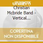 Christian Mcbride Band - Vertical Vision cd