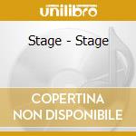 Stage - Stage cd musicale di Stage