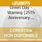 Green Day - Warning (25Th Anniversary Deluxe Edition) cd