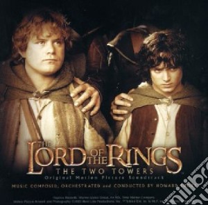 Howard Shore - The Lord Of The Rings: The Two Towers cd musicale di O.S.T.