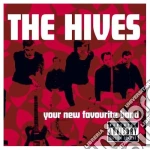 Hives (The) - Your New Favourite Band (2 Cd) cd