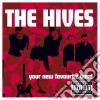 Hives (The) - Your New Favourite Band (2 Cd) cd