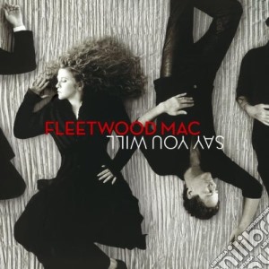 Fleetwood Mac - Say You Will cd musicale di FLEETWOOD MAC