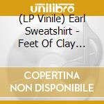 (LP Vinile) Earl Sweatshirt - Feet Of Clay (5Th Anniversary Edition) (Blue Jay Vinyl) (Rsd / Black Friday 2024) vinile